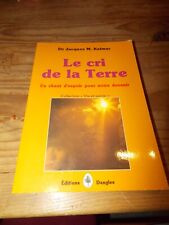 Le cri de la terre - Jacques