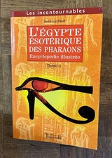 L'Egypte Ésotérique Des Pharaons