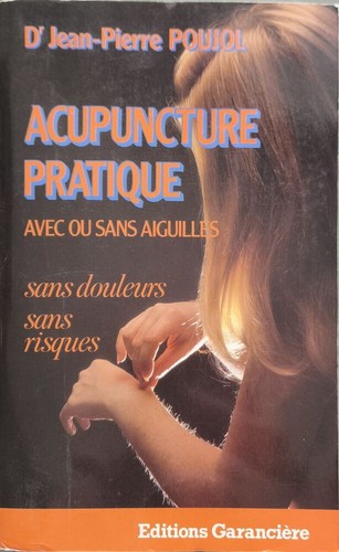 Acupuncture pratique avec - , ou