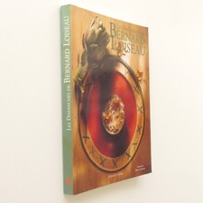 Les dimanches de Bernard Loiseau  Dominique Loiseau Chêne 1995 recettes cuisine