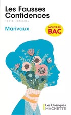 Classique Hachette - Les Fausses confidences, Marivaux BAC 2023, Pierre de Mariv