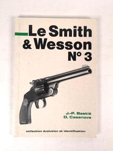 Smith wesson 3 j - wesson, n°