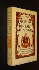 DON PABLO DE SÉGOVIE- Quevedo - A L'ENSEIGNE DU POT CASSÉ - 1929