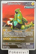 Carte Pokemon EPINE-DE-FER 098 PROMO HOLO EV5 Ecarlate et Violet SVP FR NEUF