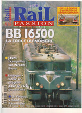 RAIL PASSION N°46 BB 16500 / NEXON-BRIVE / LIMOGES-BRIVE & TGV PENDULAIRE