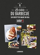 La bible Weber du barbecue 