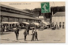 BAR SUR SEINE - Aube - CPA 10 - La place du marché couvert - le marché