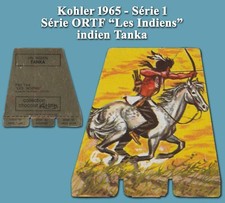 Kohler 1965, Série ORTF Les Indiens, tôle lithographiée indien Tanka