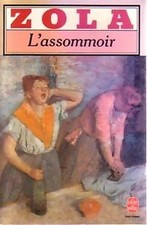 L'assommoir - Emile Zola -