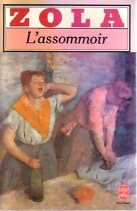 Assommoir emile zola - emile,
