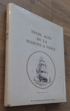 Trois ages de la marine à voile 1957 mer navire naval nautique canot bateau