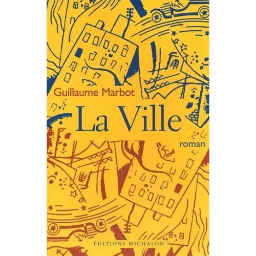 Ville guillaume marbot - la,
