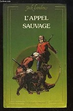 L'Appel Sauvage., LONDON Jack