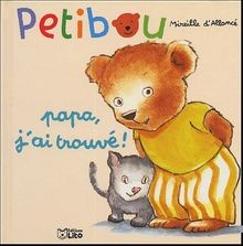 Petibou, tome 6 : Papa, jai