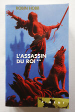 L'Assassin du Roi - L'Assassin royal Tome 2 - Robin Hobb 2000 TBE