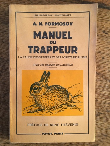Formosov manuel trappeur - formosov, la