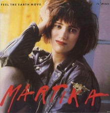 Martika [Maxi 12"] I feel the earth move (1989)