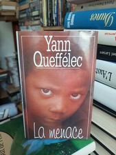 La Menace de Yann QUEFFELEC  1993