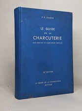 Le guide de la charcuterie -