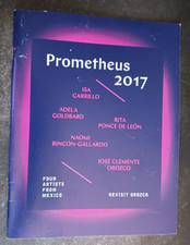 Prometheus 2017: Four Artists