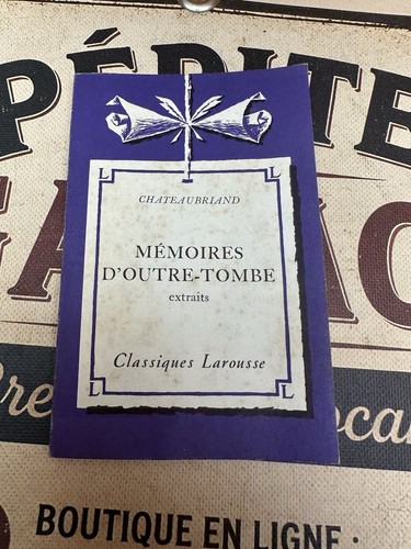 Chateaubriand mémoires - chateaubriand,