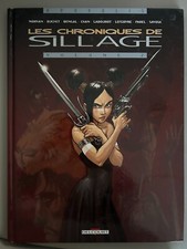 BD LES CHRONIQUES DE SILLAGE -
