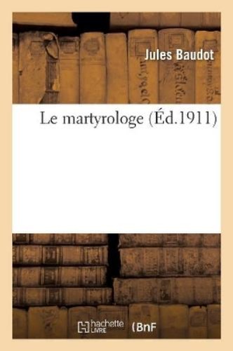 Baudot martyrologe - le,