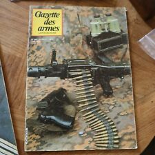 Revue GAZETTE ARMES n°106 1982 fusil assaut g-11 pistolet mitrailleur benelli