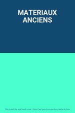 MATERIAUX ANCIENS, Unknown