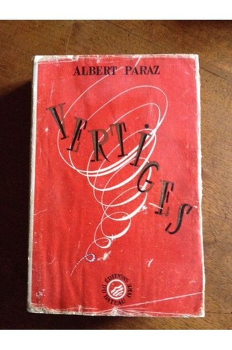 Vertiges albert paraz - vertiges,