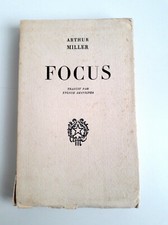 Arthur Miller Focus 1947