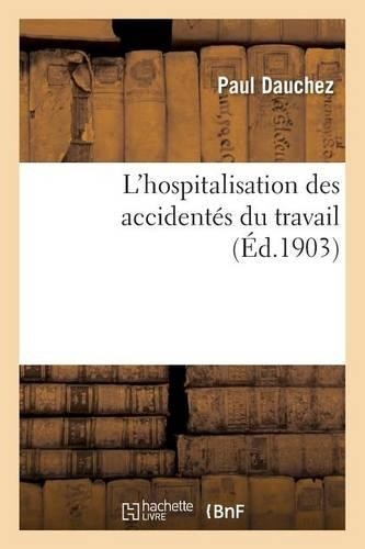 Paul dauchez hospitalisation - paul, l'hospitalisation