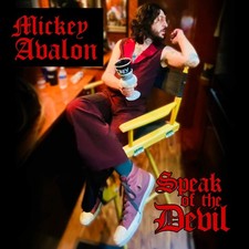 Mickey Avalon Parle Du Diable