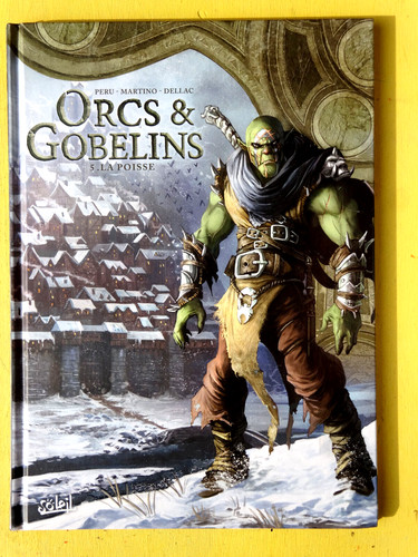 Orcs gobelins n - orcs, la