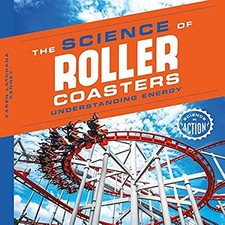 Science of Roller Coasters