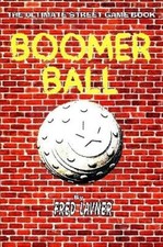Boomer Ball: The Ultimate