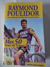 Raymond Poulidor Mes 50 Tours