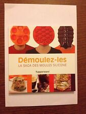 LIVRE DE RECETTES "DEMOULEZ-LES " TUPPERWARE
