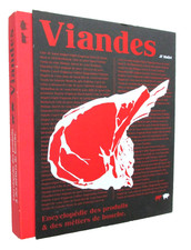 CUISINE : VIANDES Encyclopédie des produits et métiers de bouche JF MAILLET