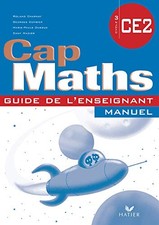 Cap Maths CE2: Guide de l'enseignant - Charnay, Roland