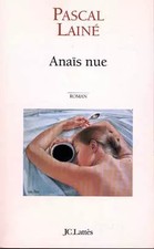 Anaïs nue, Pascal Lainé