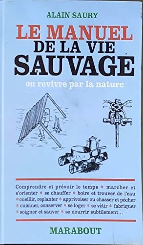 Manuel vie sauvage - sauvage,