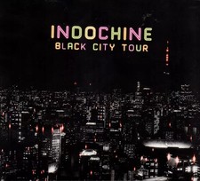 Black City Tour, Indochine