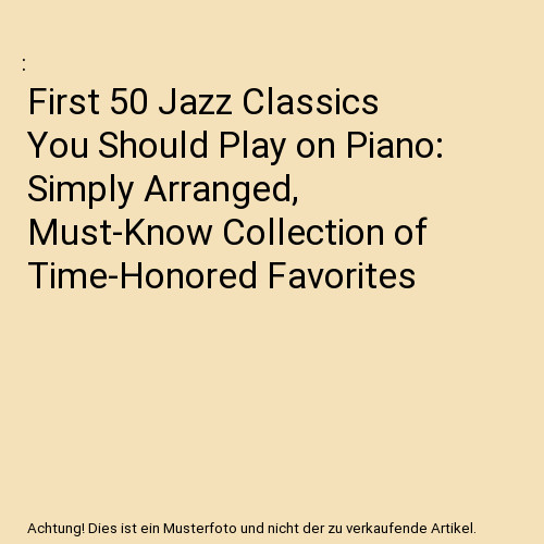 First jazz classics you - 50,