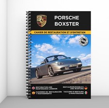 PORSCHE BOXSTER : Cahier de Restauration - Personnalisation gratuite !