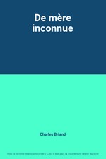De mère inconnue, Charles
