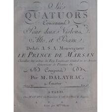 DALAYRAC Nicolas Six Quatuors op 11 Violon Alto Basse ca1790