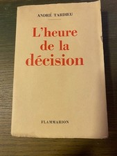 EO num. André Tardieu : l'heure de la décision - Flammarion 1934
