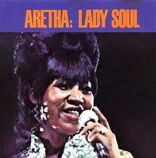 Lady Soul, Aretha Franklin