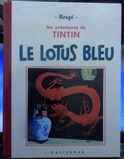 Tintin le lotus bleu fac similé Hergé  n et b casterman/Blanc